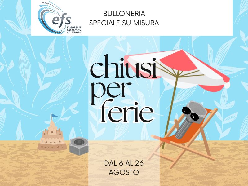 Efs chiusura estiva dal 6 al 26 agosto