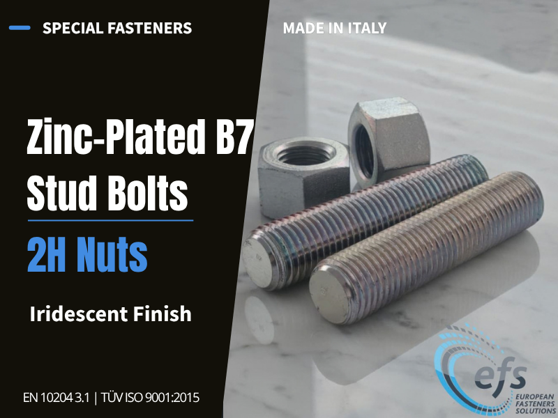 EFS: Zinc-plated B7 stud bolts and 2H nuts with iridescent finish